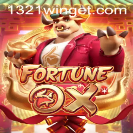 Discover the Thrilling World of FortuneOx and the Alluring 1321Win