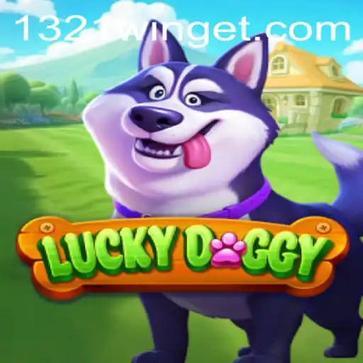 The Fascinating World of LuckyDoggy: A Comprehensive Guide to Playing 1321Win