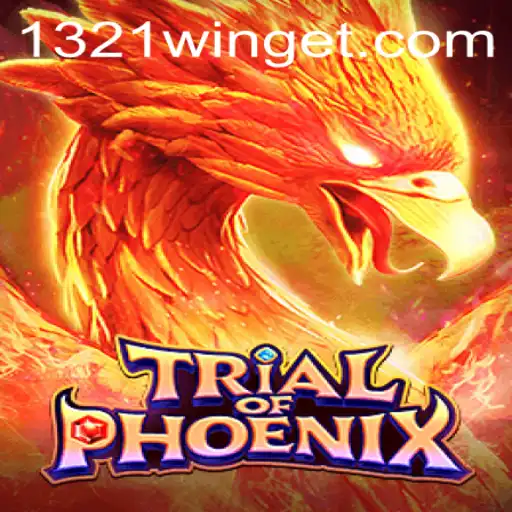 TrialofPhoenix: An Epic Adventure with 1321Win
